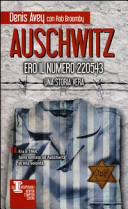Auschwitz, ero il numero 220543